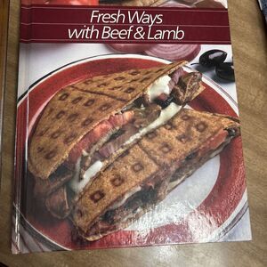 Fresh Ways with Beef and Lamb: By the Editors of Time-Life Books‎